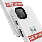 Tough Cases Phone Case, Motivational Gift for Gamers, Fitness Enthusiasts, Level Up Themed, Unique Phone Accessories, Work Hard Play Hard