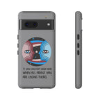 Inspirational Phone Case, Quote Phone Cover, Tough Phone Case, Motivational Cell Phone Accessory, Gift for Friends