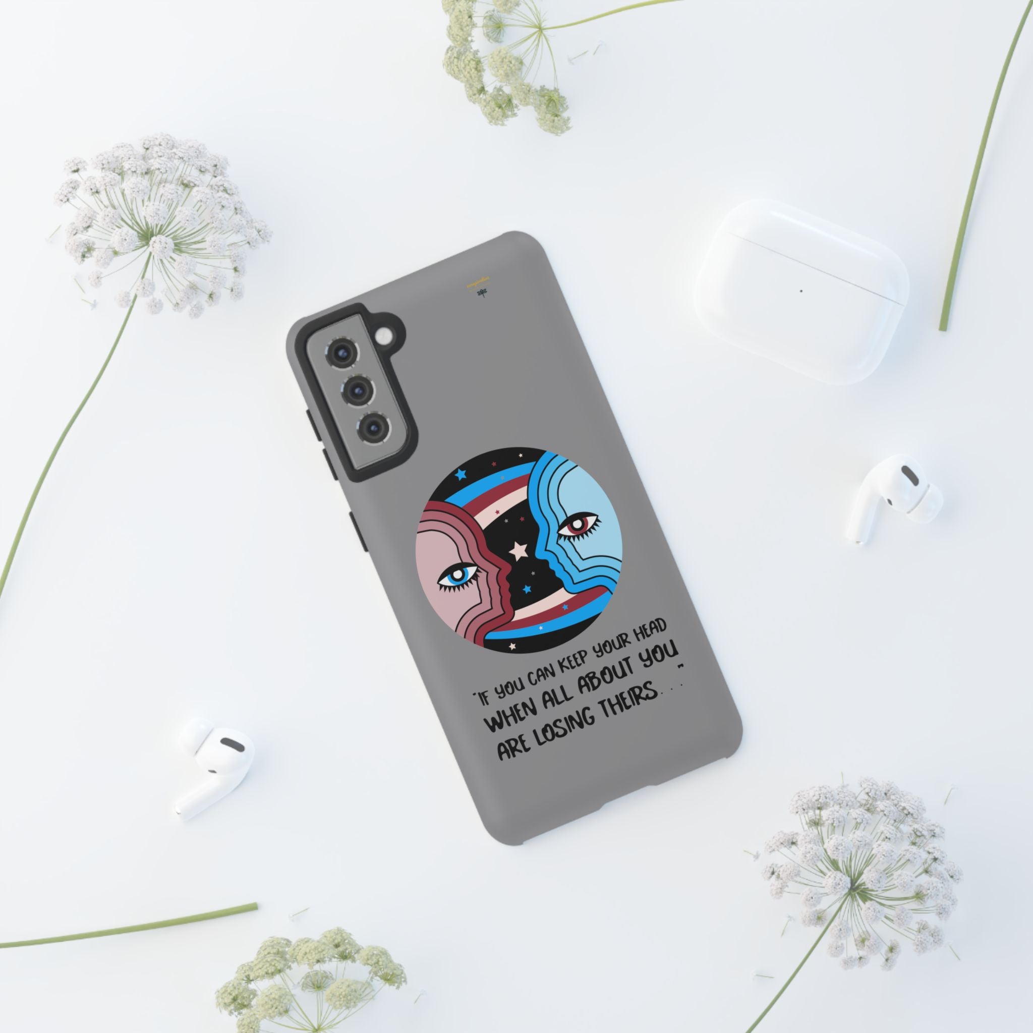 Inspirational Phone Case, Quote Phone Cover, Tough Phone Case, Motivational Cell Phone Accessory, Gift for Friends