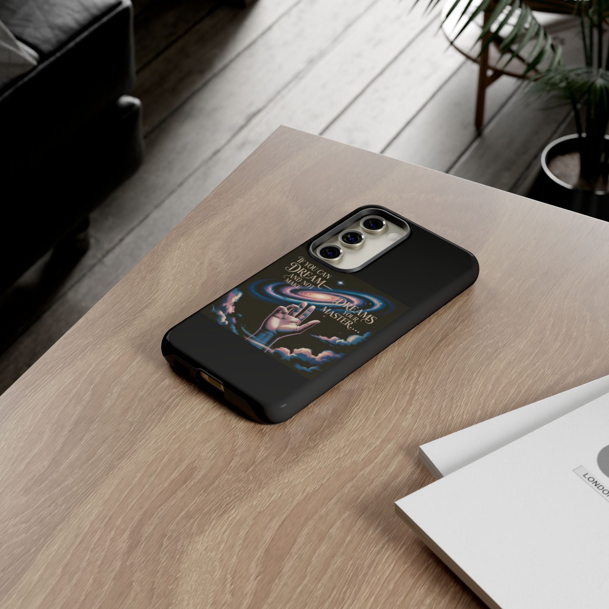 Dream-Inspired Phone Case, Inspirational Phone Cover, Galaxy Design Case, Unique Gift for Dreamers, Motivational Phone Accessory