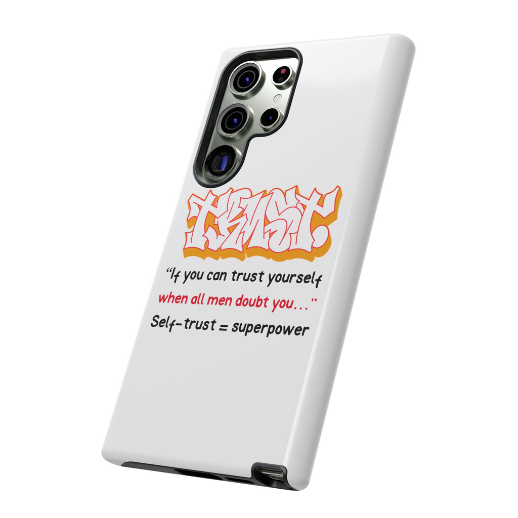 Tough Cases iPhone Case, Inspirational Phone Cover, Motivational Case, Self-Trust Gift, Unique Phone Accessory