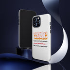 Tough Cases iPhone Case, Inspirational Phone Cover, Motivational Case, Self-Trust Gift, Unique Phone Accessory