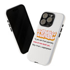 Tough Cases iPhone Case, Inspirational Phone Cover, Motivational Case, Self-Trust Gift, Unique Phone Accessory